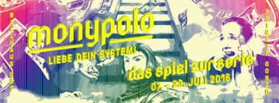 Das Spiel kehrt zurück! MONYPOLO von Prinzip Gonzo – Garantiert gnadenlos und kapitalistisch