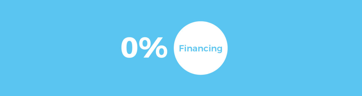 Ab sofort erhältlich: 0% Finanzierung